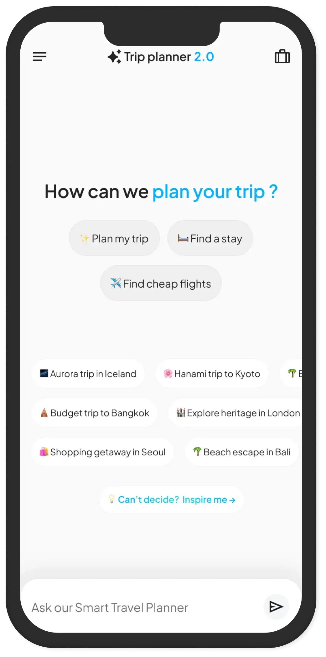 Trip Planner 2.0 landing screen — the heading 'How can we plan your trip?', quick-action chips (Plan my trip, Find a stay, Find cheap flights), preset trip inspirations, and an 'Ask our Smart Travel Planner' prompt bar